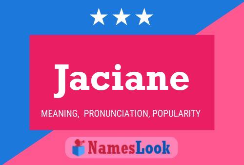 Jaciane Name Poster