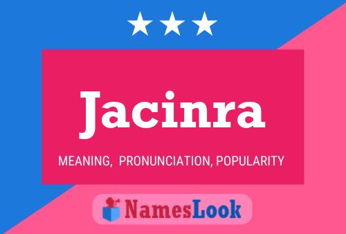 Jacinra Name Poster