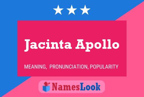 Jacinta Apollo Name Poster