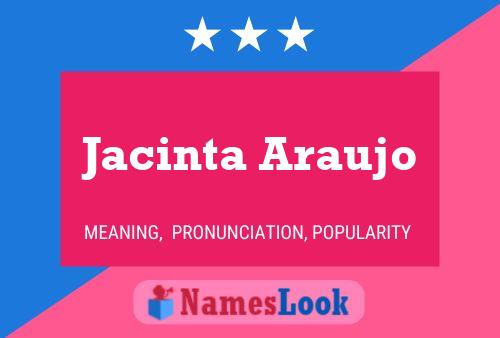 Jacinta Araujo Name Poster