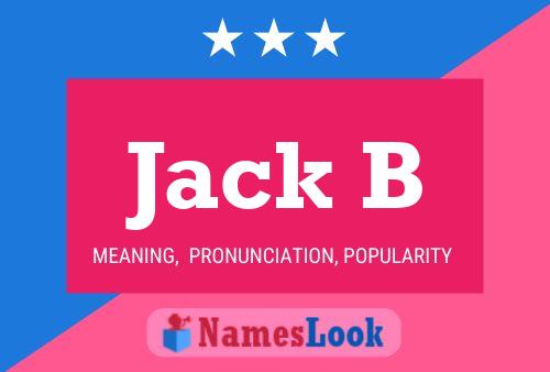 Jack B Name Poster