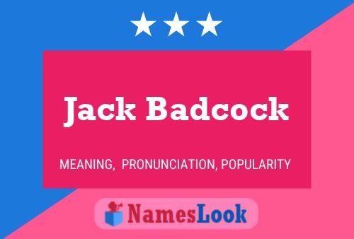 Jack Badcock Name Poster