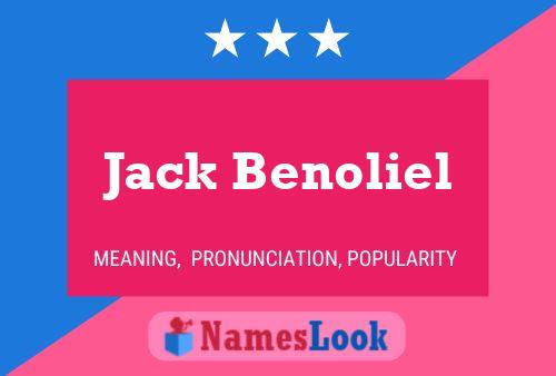 Jack Benoliel Name Poster