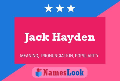 Jack Hayden Name Poster