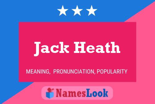 Jack Heath Name Poster