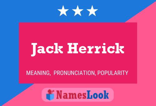 Jack Herrick Name Poster