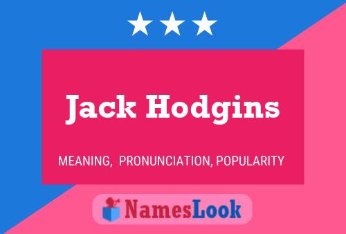 Jack Hodgins Name Poster