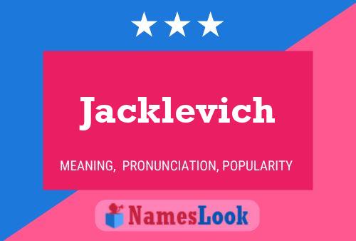 Jacklevich Name Poster