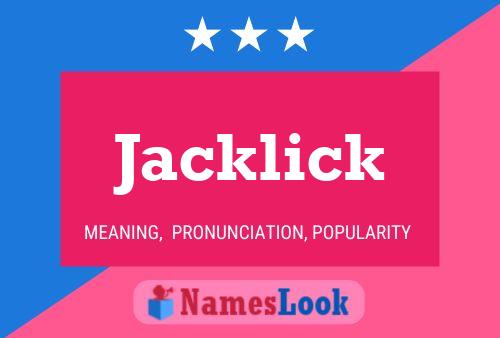 Jacklick Name Poster