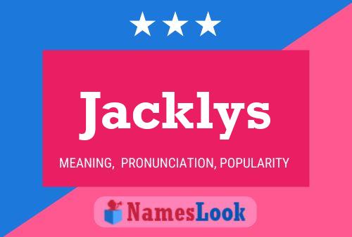 Jacklys Name Poster