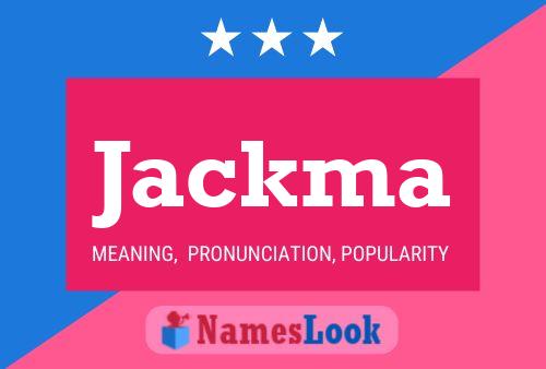 Jackma Name Poster