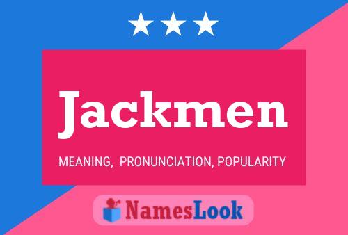 Jackmen Name Poster