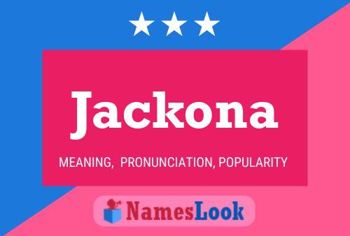 Jackona Name Poster