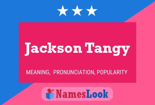 Jackson Tangy Name Poster