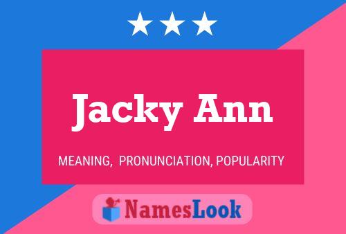 Jacky Ann Name Poster