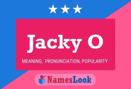 Jacky O Name Poster