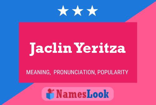 Jaclin Yeritza Name Poster