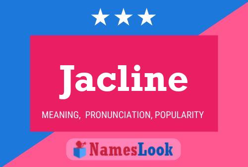 Jacline Name Poster