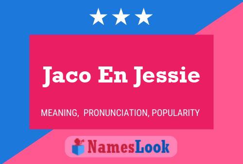 Jaco En Jessie Name Poster