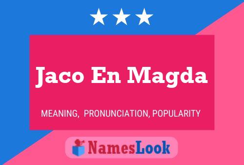 Jaco En Magda Name Poster