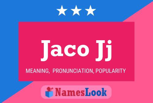 Jaco Jj Name Poster