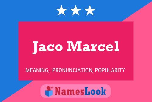 Jaco Marcel Name Poster