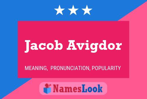 Jacob Avigdor Name Poster