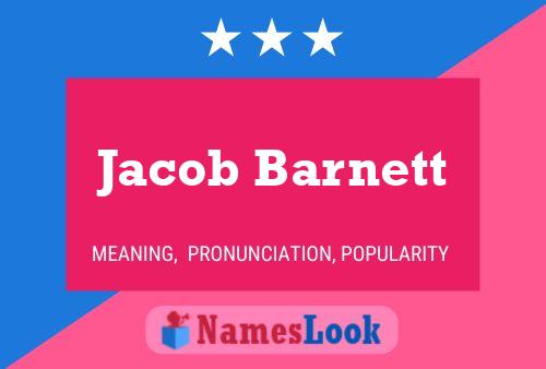 Jacob Barnett Name Poster