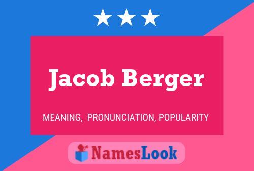 Jacob Berger Name Poster