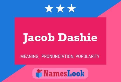 Jacob Dashie Name Poster