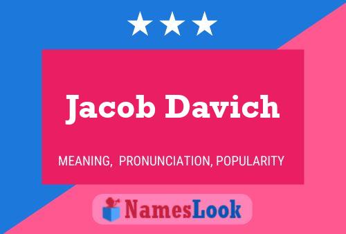 Jacob Davich Name Poster