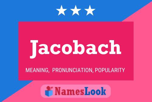 Jacobach Name Poster