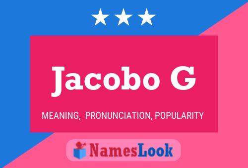 Jacobo G Name Poster