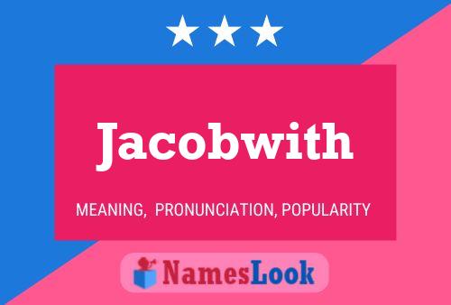 Jacobwith Name Poster