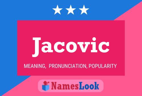 Jacovic Name Poster