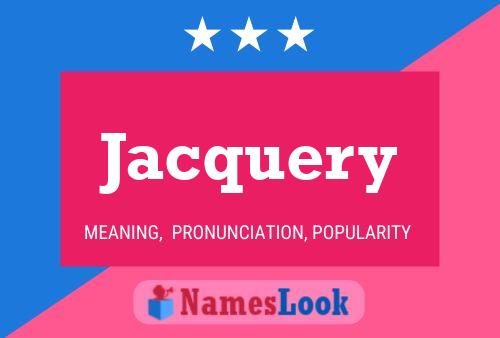 Jacquery Name Poster