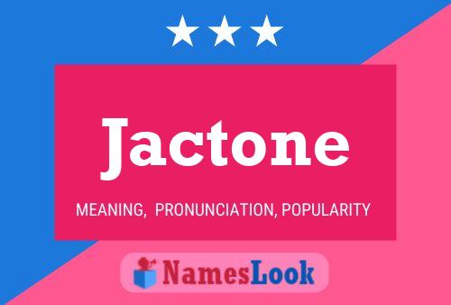 Jactone Name Poster