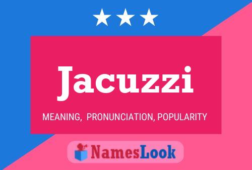 Jacuzzi Name Poster