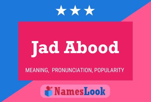 Jad Abood Name Poster