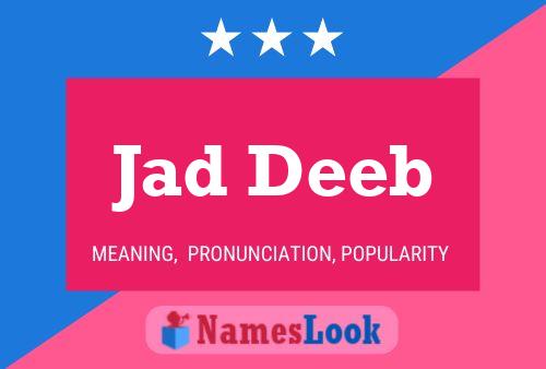 Jad Deeb Name Poster