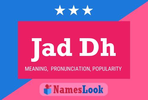 Jad Dh Name Poster