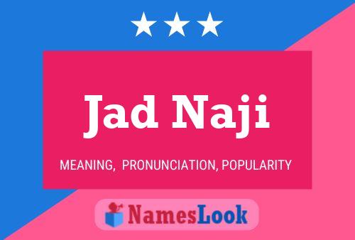 Jad Naji Name Poster