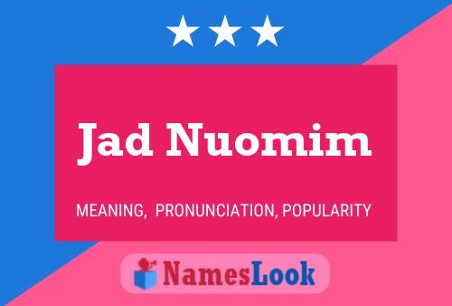 Jad Nuomim Name Poster