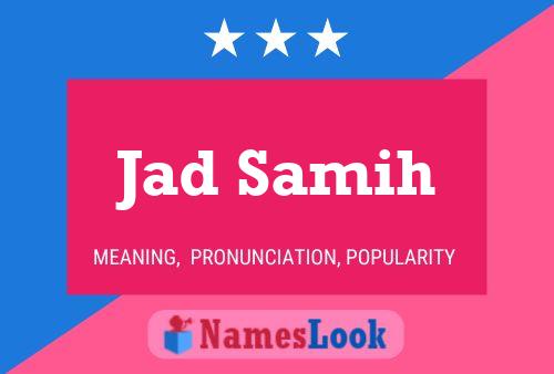 Jad Samih Name Poster