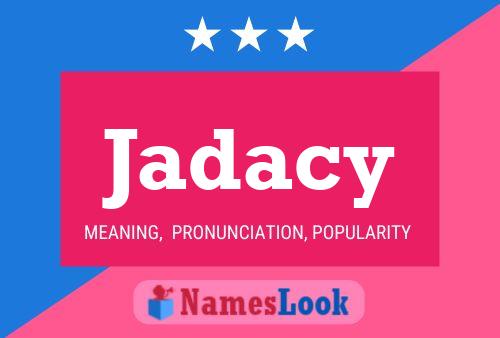 Jadacy Name Poster