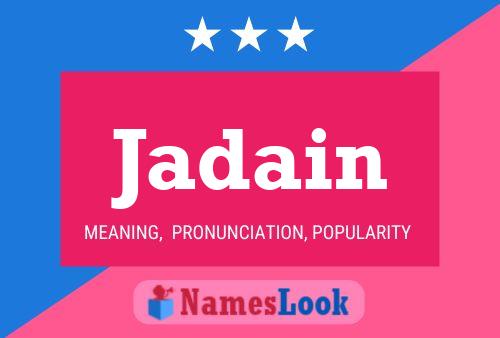 Jadain Name Poster