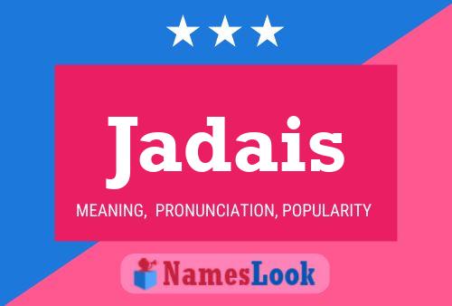 Jadais Name Poster