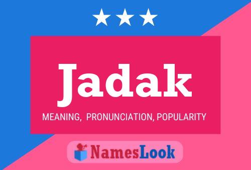 Jadak Name Poster