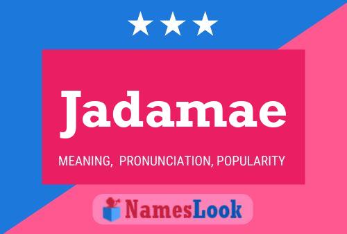 Jadamae Name Poster