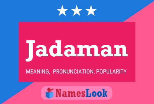 Jadaman Name Poster